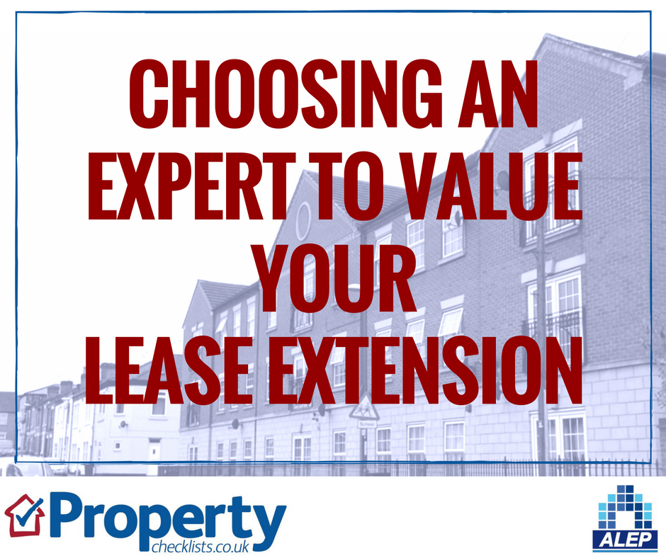 How to choose an expert to value your leasehold extension checklist